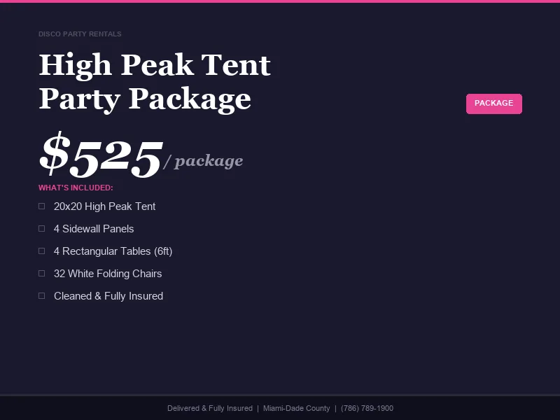 High Peak Tent Party Package rental Miami